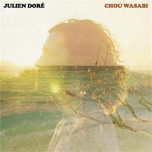 Chou Wasabi (Radio Edit) | Julien Doré