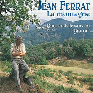 La montagne | Jean Ferrat