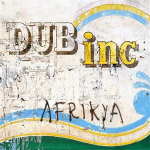 Afrikya | Dub Inc