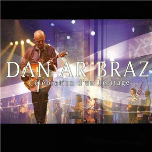 Célébration d'un héritage (Live) | Dan Ar Braz