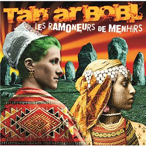Tan ar Bobl | Les Ramoneurs De Menhirs