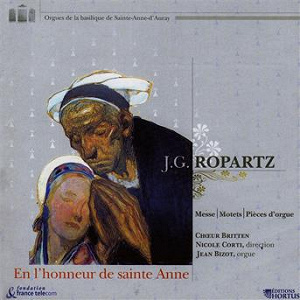 Ropartz: En l'honneur de Sainte-Anne | Chœur Britten