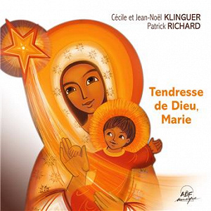 Tendresse de Dieu, Marie | Cécile Klinguer