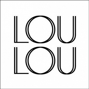 Loulou | Lou Lou