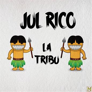 La Tribu | Jul Rico