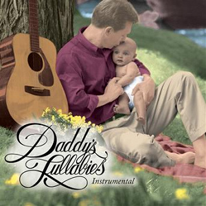 Daddy's Lullabies Instrumental | Kim Mitzo Thompson
