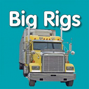 My First Playlist: Big Rigs | Kim Mitzo Thompson