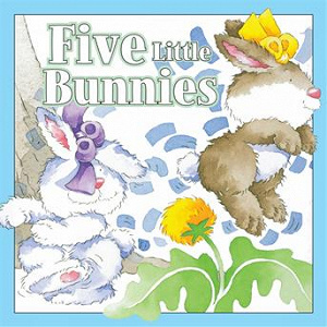 Five Little Bunnies | Kim Mitzo Thompson