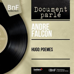 Hugo: Poèmes (Mono Version) | André Falcon