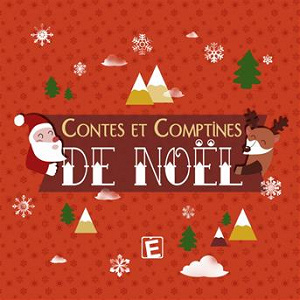 Contes et comptines de Noël | Sarah Thaïs