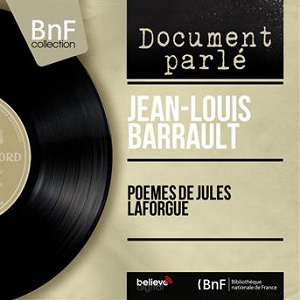Poèmes de Jules Laforgue (Mono Version) | Jean-louis Barrault