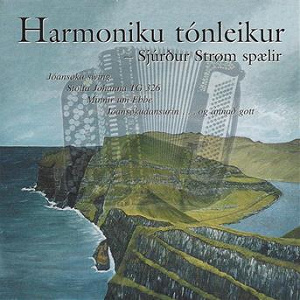Harmoniku Tónleikur | Sjúrður Strøm