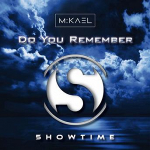 Do You Remember | Mikael