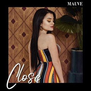 Close | Mauve