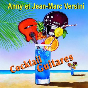 Cocktail guitares | Anny Versini, Jean-marc Versini