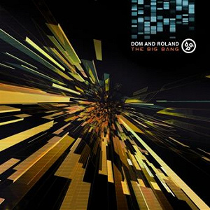 The Big Bang | Dom & Roland