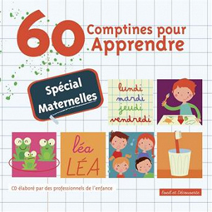 60 comptines pour apprendre (spécial maternelles) | Divers