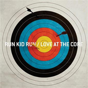 Love At The Core | Run Kid Run