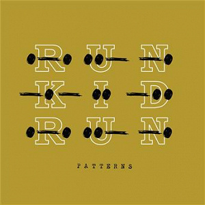 Patterns | Run Kid Run