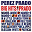 Pérez Prado - Big Hits By Prado