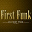DJ First Mike - First Funk, Vol. 1