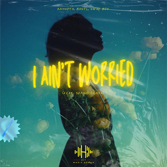 I Ain't Worried (feat. Sergio Ochoa) | 