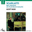 Scott Ross - Scarlatti : Best Sonatas