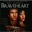 The London Symphony Orchestra / James Horner / Choristers of Westminster Abbey - Braveheart - Original Motion Picture Soundtrack