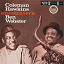 Coleman Hawkins / Ben Webster - Coleman Hawkins Encounters Ben Webster (Expanded Edition)