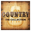 Kenny Rogers / Willie Nelson / Randy Travis / Dolly Parton / Linda Ronstadt / Emmylou Harris / Gillian Welch / Olivia Newton-John / The Everly Brothers / Seasick Steve / Gram Parsons / Blake Shelton / Dwight Yoakam / Eric Weissberg / ST - Country: The Collection