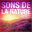 Nature Sounds / Sons de la Nature - Sons de la nature, vol. 1