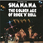Sha-Na-Na - The Golden Age of Rock 'n' Roll