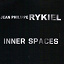 Jean-Philippe Rykiel - Inner Spaces