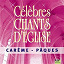 Ensemble Vocal l'alliance - Célèbres chants d'église Carême / Pâques