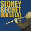 Sidney Bechet - Ooh La La!