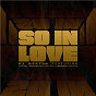 Album So In Love (feat. Darrel 'MusiqCity' Walls & Zacardi Cortez) de PJ Morton