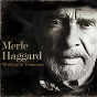 Album Working in Tennessee de Merle Haggard