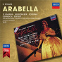 Album Strauss, R.: Arabella de Helga Dernesch / Franz Grundheber / Chorus of the Royal Opera House, Covent Garden / Gabriele Fontana / Orchestra of the Royal Opera House, Covent Garden...