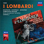 Album Verdi: I Lombardi de Plácido Domingo / Cristina Deutekom / The Royal Philharmonic Orchestra / Lamberto Gardelli / Ruggero Raimondi...