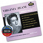 Album Virginia Zeani - Operatic Recital de Virginia Zeani / Coro E Orchestra del Maggio Musicale Fiorentino / Franco Patané / Gianandréa Gavazzeni / Orchestra Dell Accademia Nazionale DI Santa Cecilia...