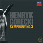 Album Górecki: Symphony 3 de Orchestre Philharmonique National de Varsovie / Joanna Koslowska / Kazimierz Kord / Henrik Gorecki