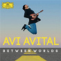 Album Between Worlds de Avi Avital / Béla Bartók / Heitor Villa-Lobos / Astor Piazzolla / Manuel de Falla...