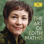 Album The Art Of Edith Mathis de Édith Mathis / Robert Schumann / Johannes Brahms / W.A. Mozart / Hugo Wolf