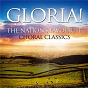 Compilation Gloria! avec Choir of Uppingham School / Sir Hubert Parry / Gustav Holst / Gabriel Fauré / Ralph Vaughan Williams...