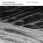 Album Robert Schumann (Live) de Thomas Zehetmair / Orchestre de Chambre de Paris / Robert Schumann