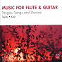 Album Music For Flute & Guitar: Tangos, Songs & Dances de Timothy Kain / Virginia Taylor / Astor Piazzolla