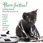 Compilation Purr-fection! Calming Classical Favourites For Your Cat avec Roger Woodward / Gabriel Fauré / Frédéric Chopin / Georg Friedrich Haendel / Henry Purcell...