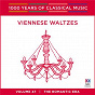Album Viennese Waltzes (1000 Years Of Classical Music, Vol. 47) de Vladimir Ponkin / Queensland Symphony Orchestra / Johann Strauss JR. / Josef Strauss
