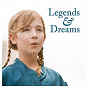 Album Legends & Dreams de Sydney Children S Choir / Lyn Williams