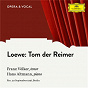 Album Loewe: Tom der Reimer, Op. 135a de Franz Völker / Hans Altmann
